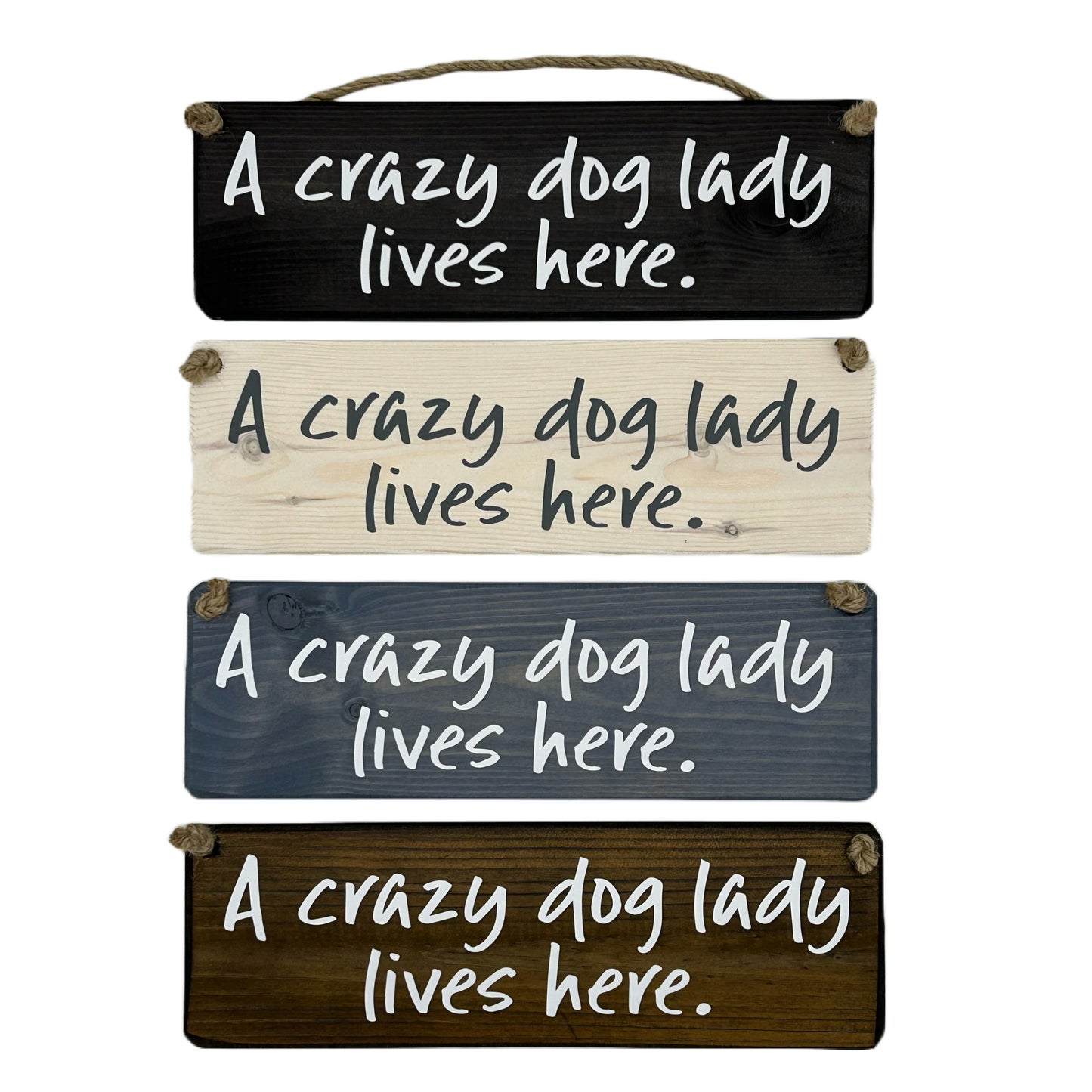 A Crazy dog Lady Lives Here