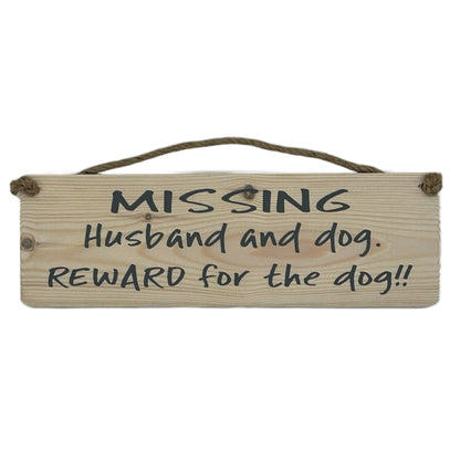 Missing Husband and dog. Reward for the dog