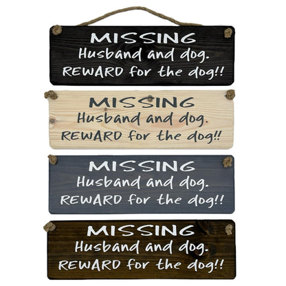 Missing Husband and dog. Reward for the dog