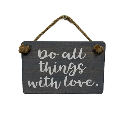 Do all things