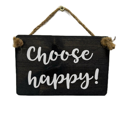 Choose happy!