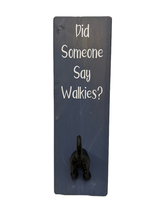 Did Someone say Walkies? Wall mounted Dog Bum Lead Hook